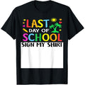 NWT ~ Last Day Of School Sign My Shirt funny Teacher Unisex Student T-Shirt ~ M