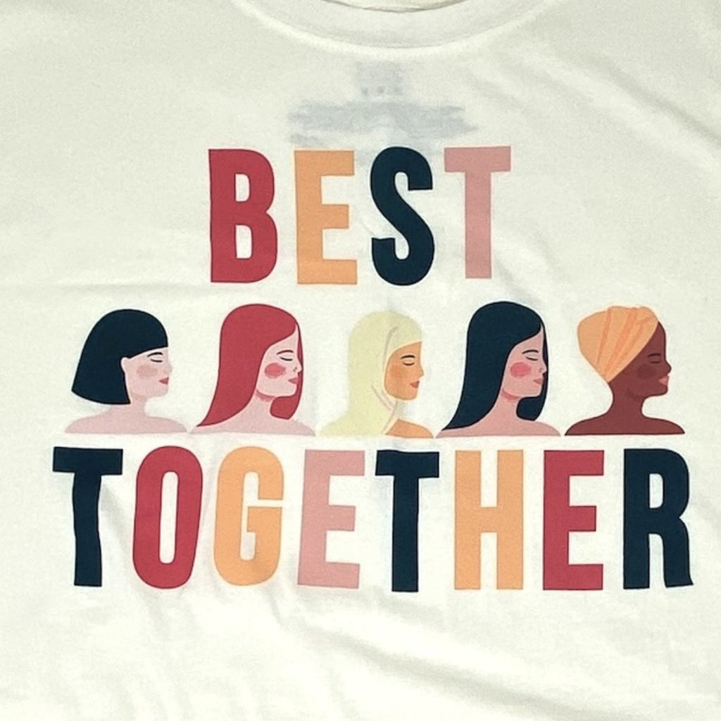 NWT ~ BEST TOGETHER T-Shirt Women's Diversity Top ~ Women's Size MEDIUM